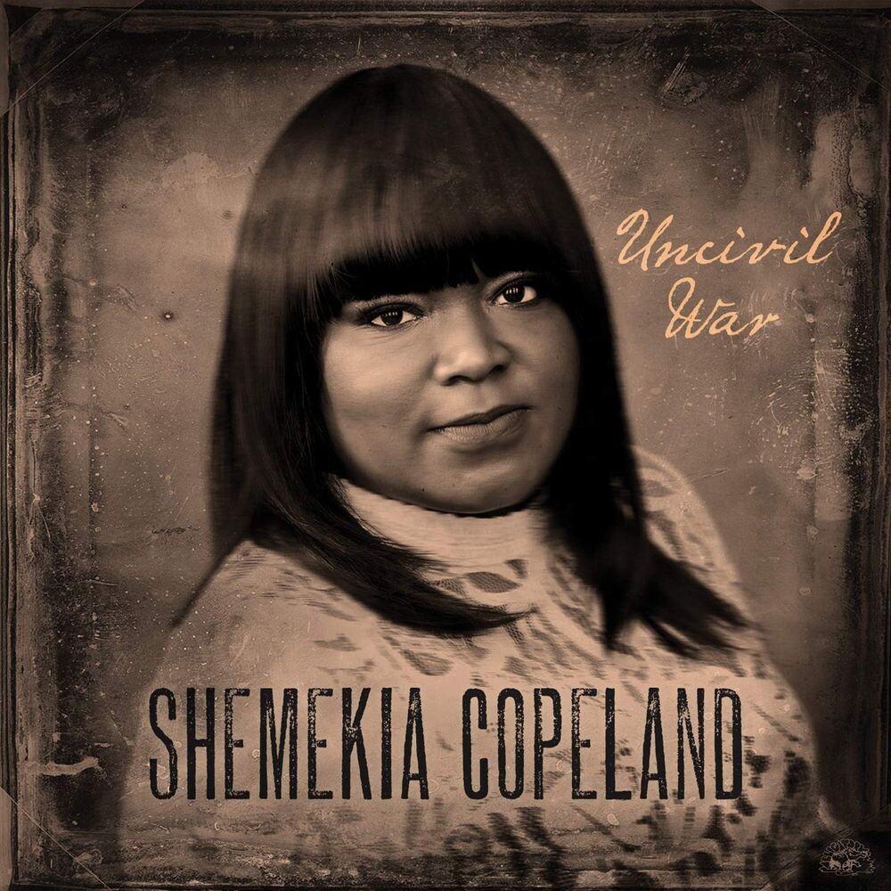 

Виниловая пластинка LP Uncivil War - Shemekia Copeland