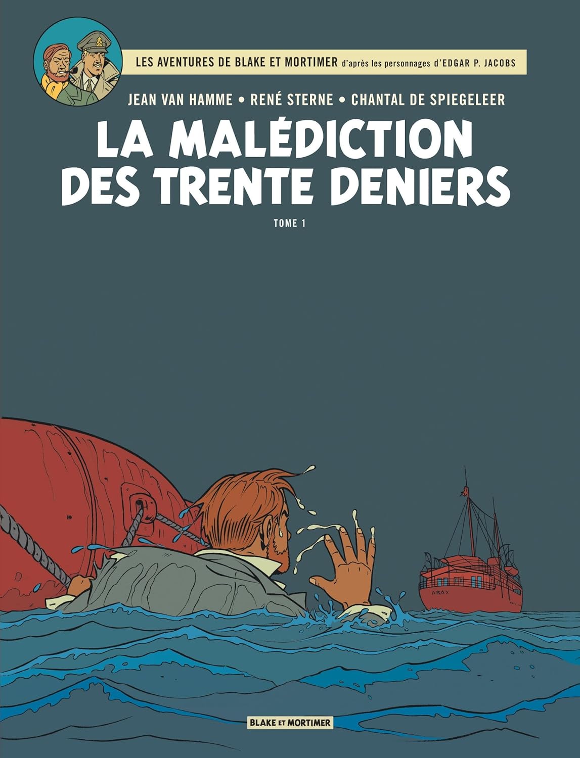 

Blake & Mortimer - Tome 19 - La Malédiction des Trente Deniers - Tome 1 (BLAKE MORTIMER)