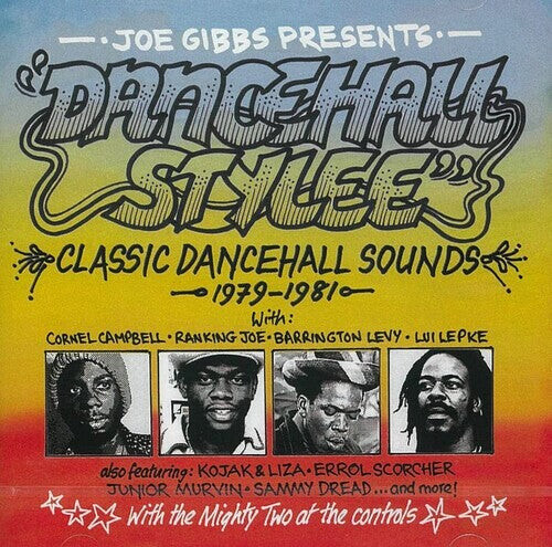 

CD диск Joe Gibbs Presents Dancehall Stylee: Classic / Var: Joe Gibbs Presents Dancehall Stylee: Classic Dancehall Sounds 1979-1981 / Various