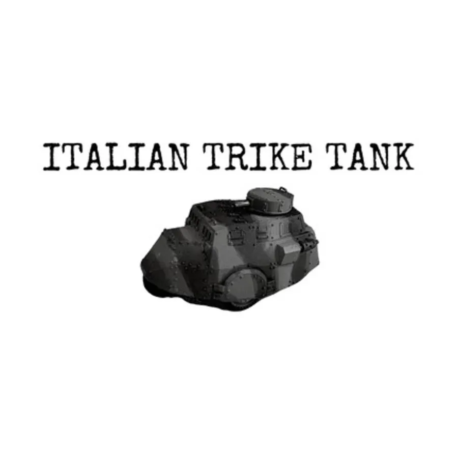 

Трайк Танк, WWI Shattered Crown Miniatures - Italian (Assorted Scales)