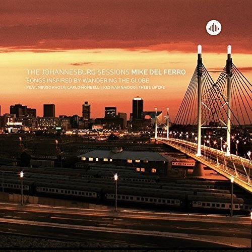 

CD диск Del Ferro, Mike: The Johannesburg Sessions