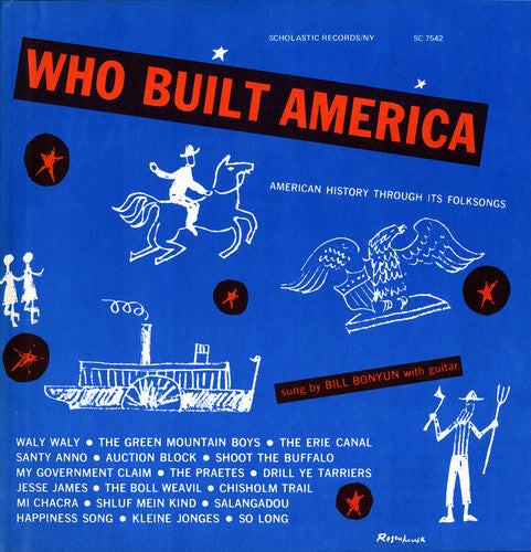 

CD диск Bonyun, Bill: Who Built America: History Through Folksongs