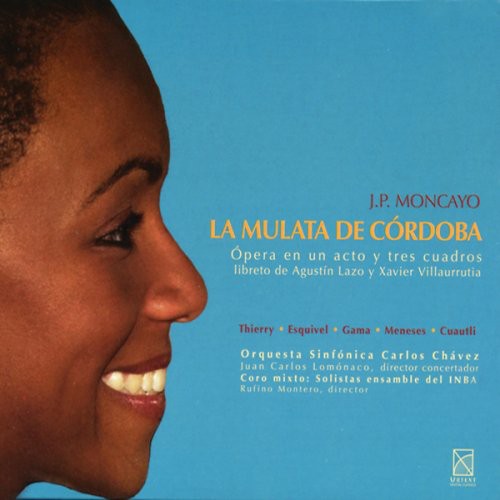 

CD диск Moncayo / Thierry / Esquivel / Cama / Meneses: Mulata de Cordoba