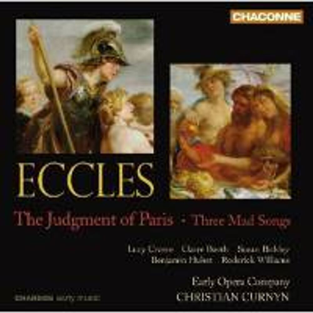

Диск CD Eccles: The Judgement Of Paris / Three Mad Songs - John Eccles, Lucy Crowe, Roderick Williams, Christian Curnyn, Early Opera Company
