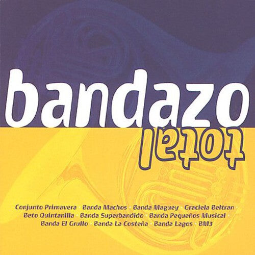 

CD диск Bandazo Total / Various: Bandazo Total