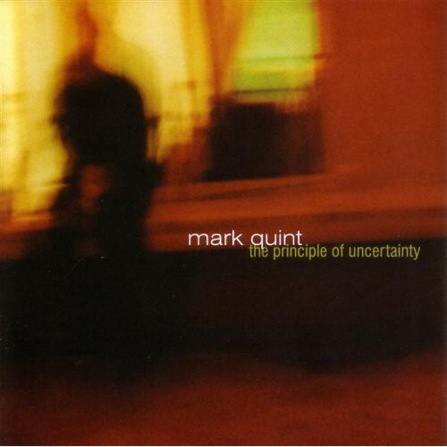 

CD диск Quint, Mark: The Principle Of Uncertainty