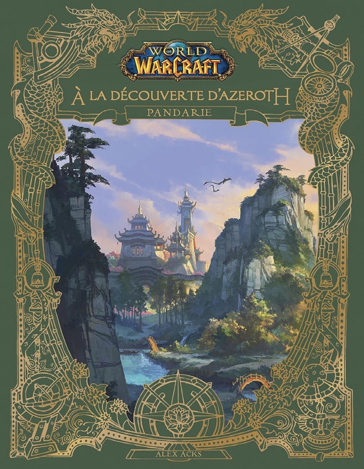 

World of Warcraft : A la découverte d'Azeroth : Pandarie (PANINI)