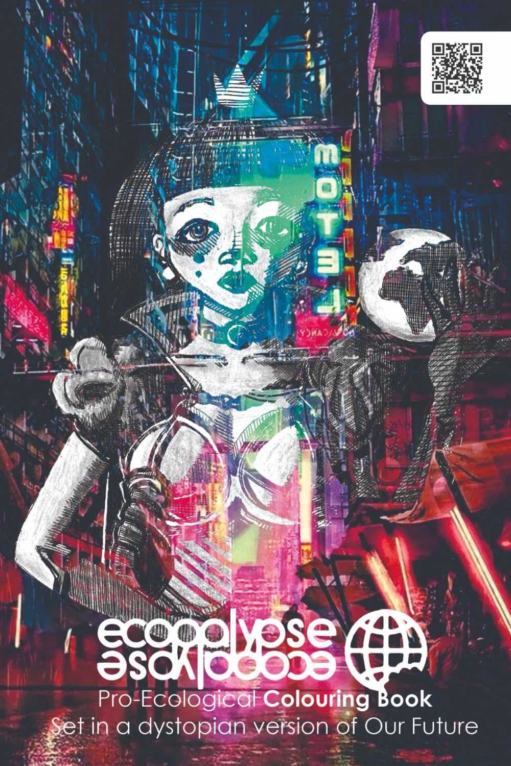 

ECOPALYPSE: Pro-Ecological Colouring Book Set in a dystopian version of Our Future (Independently published)