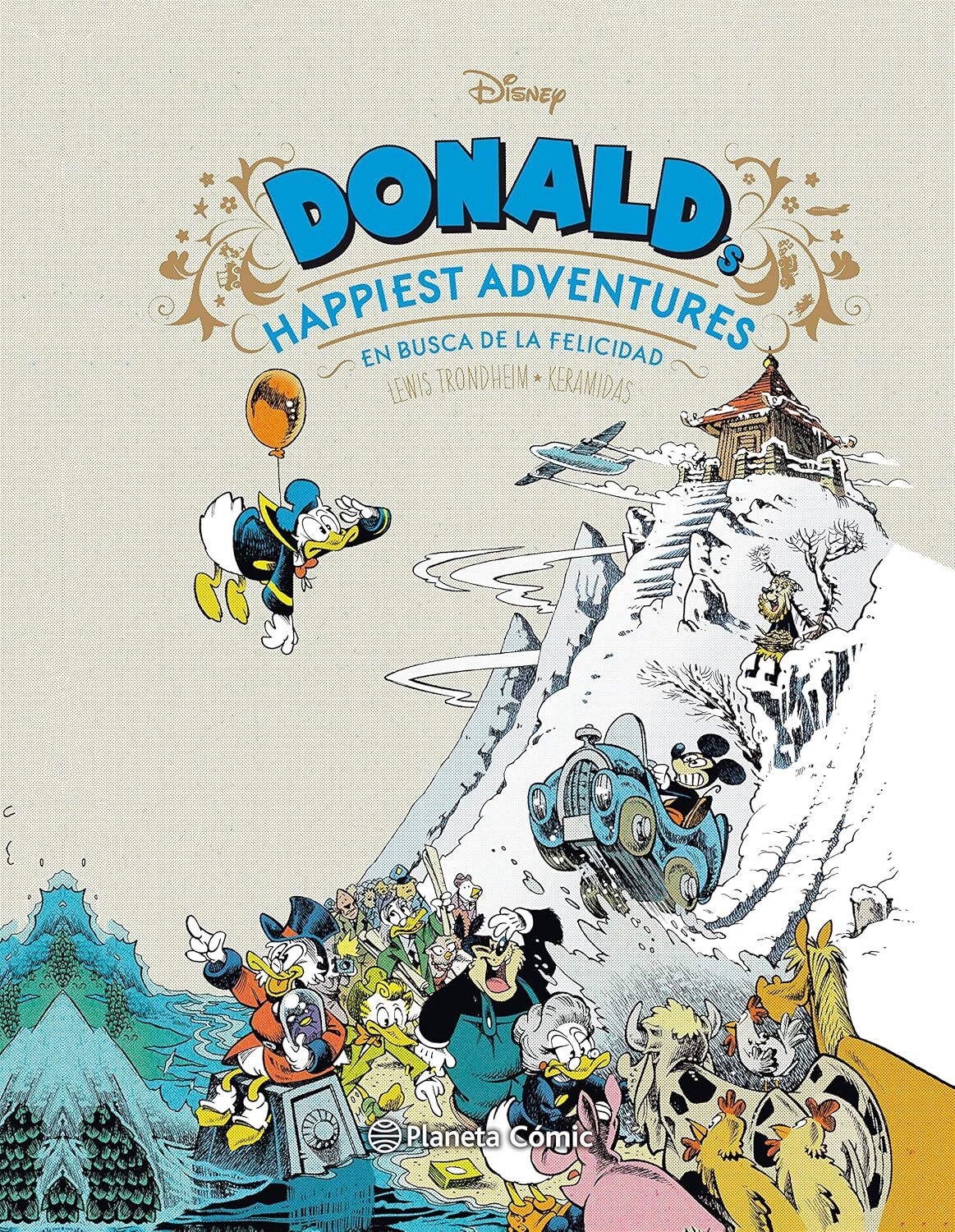 

Donald Happiest Adventures: En busca de la felicidad (Planeta Cómic)