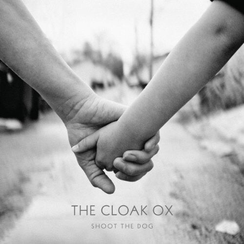 

Виниловая пластинка Cloak Ox: Shoot the Dog