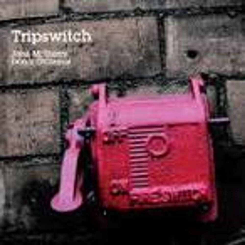 

Диск CD Tripswitch - John McSherry, Donald O'Connor