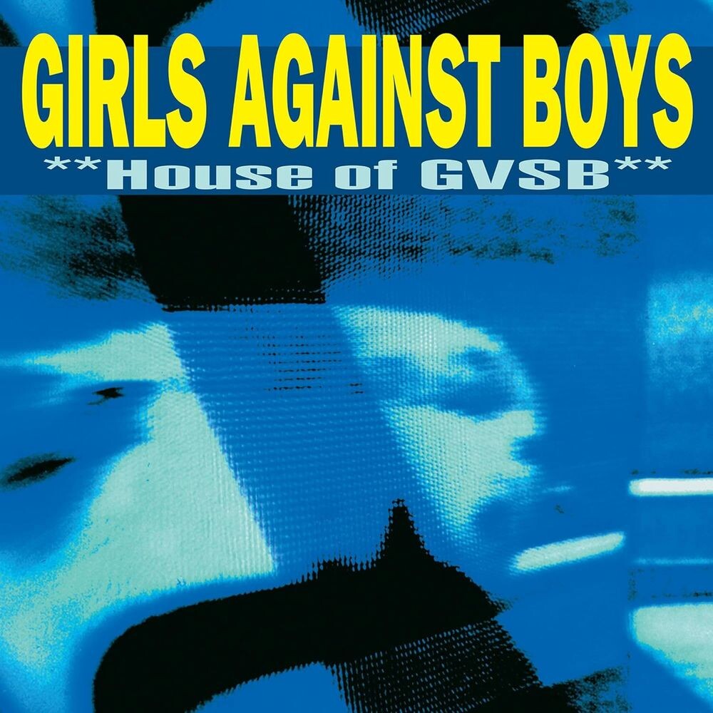 

Виниловая пластинка LP House Of GVSB - Girls Against Boys