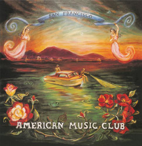 

Виниловая пластинка American Music Club - San Francisco