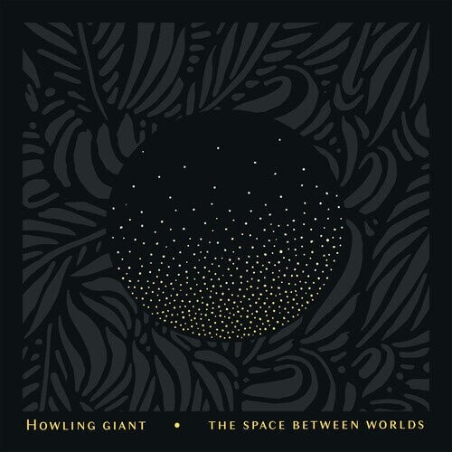

Виниловая пластинка Howling Giant - Space Between Worlds