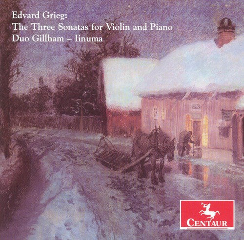 

CD диск Grieg / Duo Gillham / Linuma: Three Sonatas for Violin & Piano