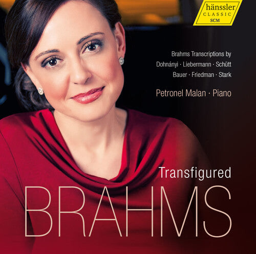 

CD диск Brahms / Malan, Petronel: Transfigured Brahms
