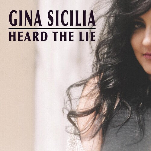 

CD диск Sicilia, Gina: Heard The Lie