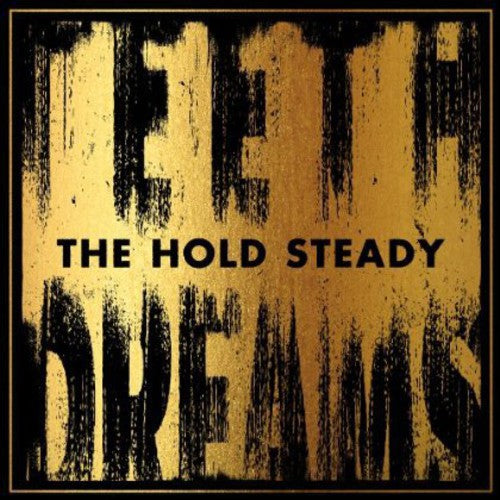 

Виниловая пластинка Hold Steady: Teeth Dreams