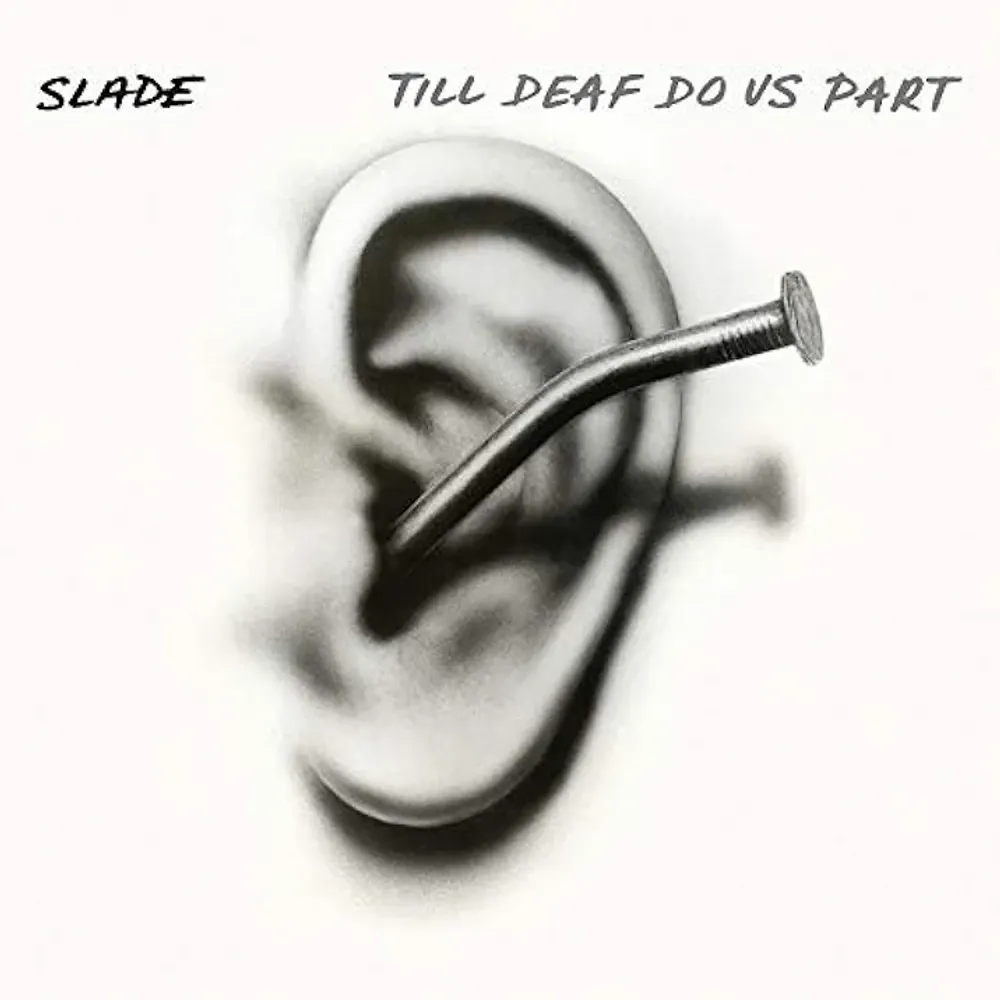 

Виниловая пластинка LP Till Deaf Do Us Part - Slade