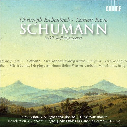 

CD диск Schumann / Eschenbach / Barto: Introduction & Allegro Appassionato / Geistervaria