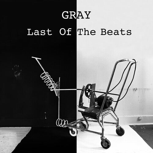 

Виниловая пластинка Gray: Last Of The Beats