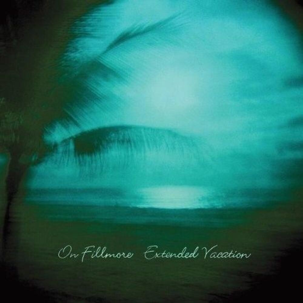 

Диск CD Extended Vacation - On Fillmore