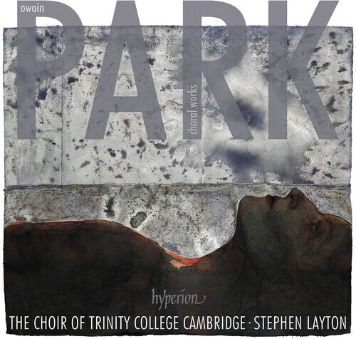

CD диск Choir of Trinity College Cambridge: Park: Choral Works