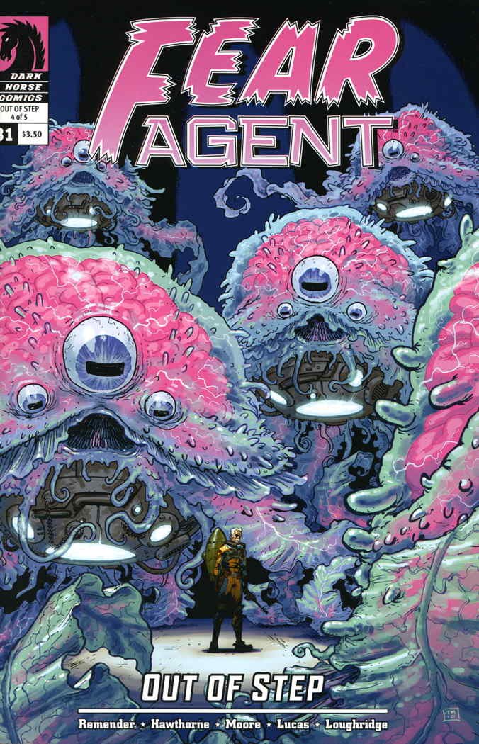 

Fear Agent #31 Out Of Step (Pt 4 Of 5) (DARK HORSE COMICS)