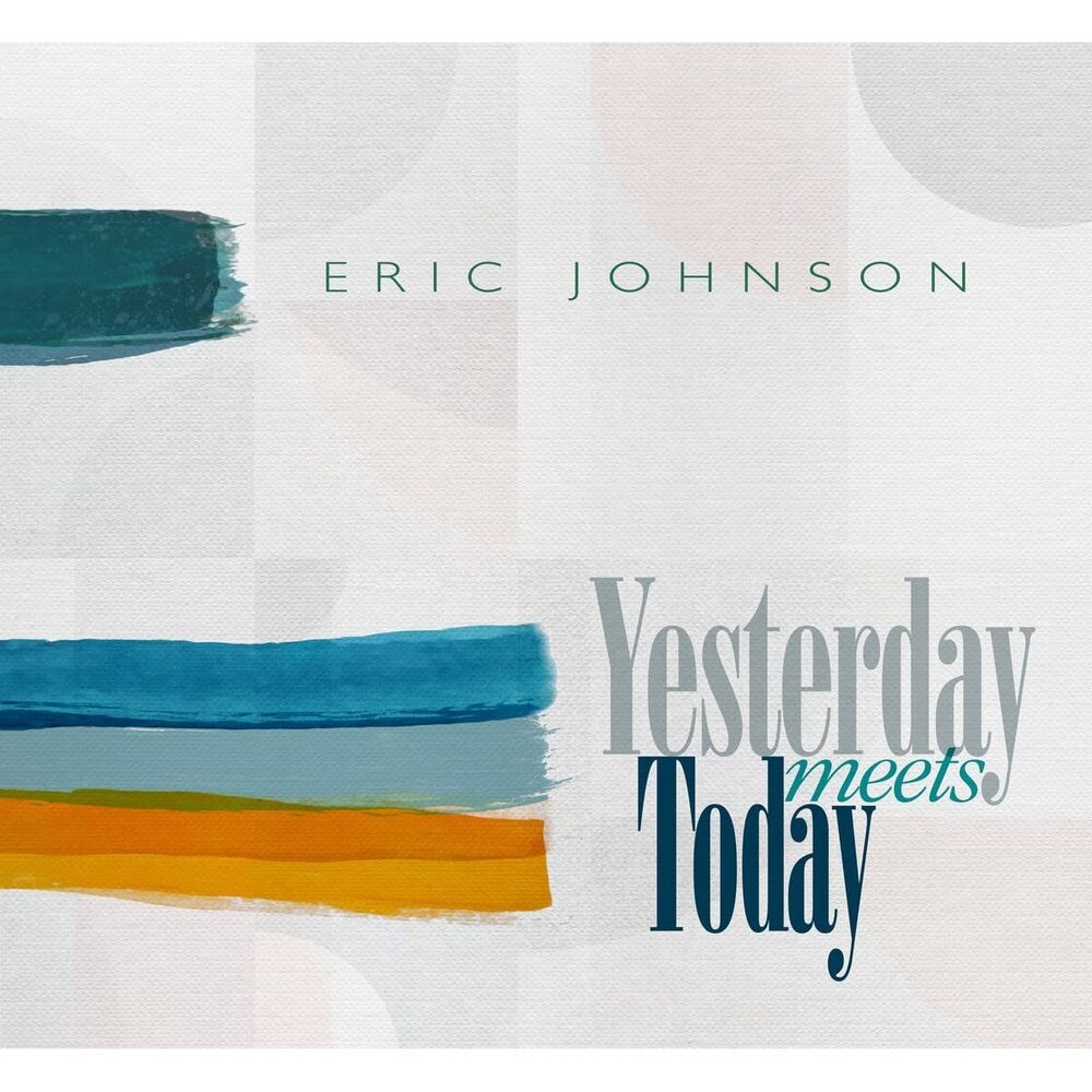 

Диск CD Yesterday Meets Today - Eric Johnson