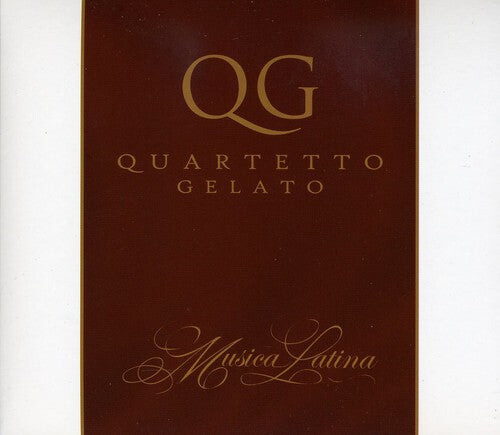 

CD диск Quartetto Gelato: Musica Latina