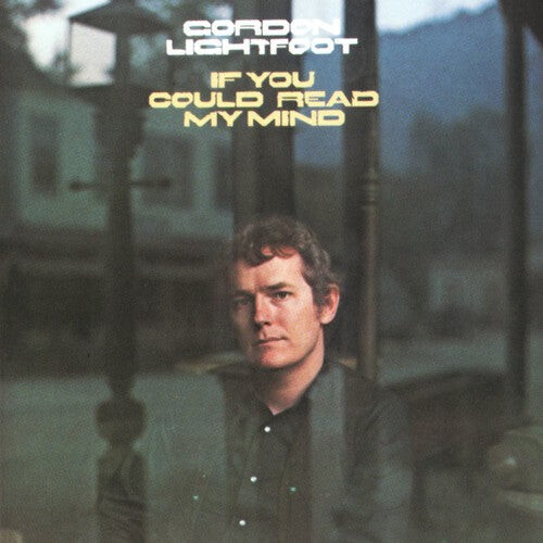 

CD диск Lightfoot, Gordon: If You Could Read My Mind