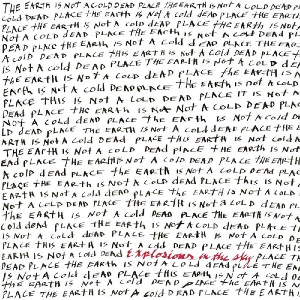 

Виниловая пластинка LP The Earth Is Not A Cold Dead Place [Red Vinyl] - Explosions In The Sky