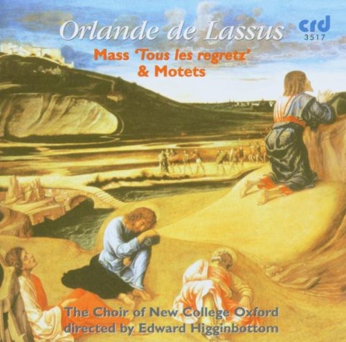 

CD диск Lassus / Choir of New College Oxford: Mass Tous Les Regretz & Motets