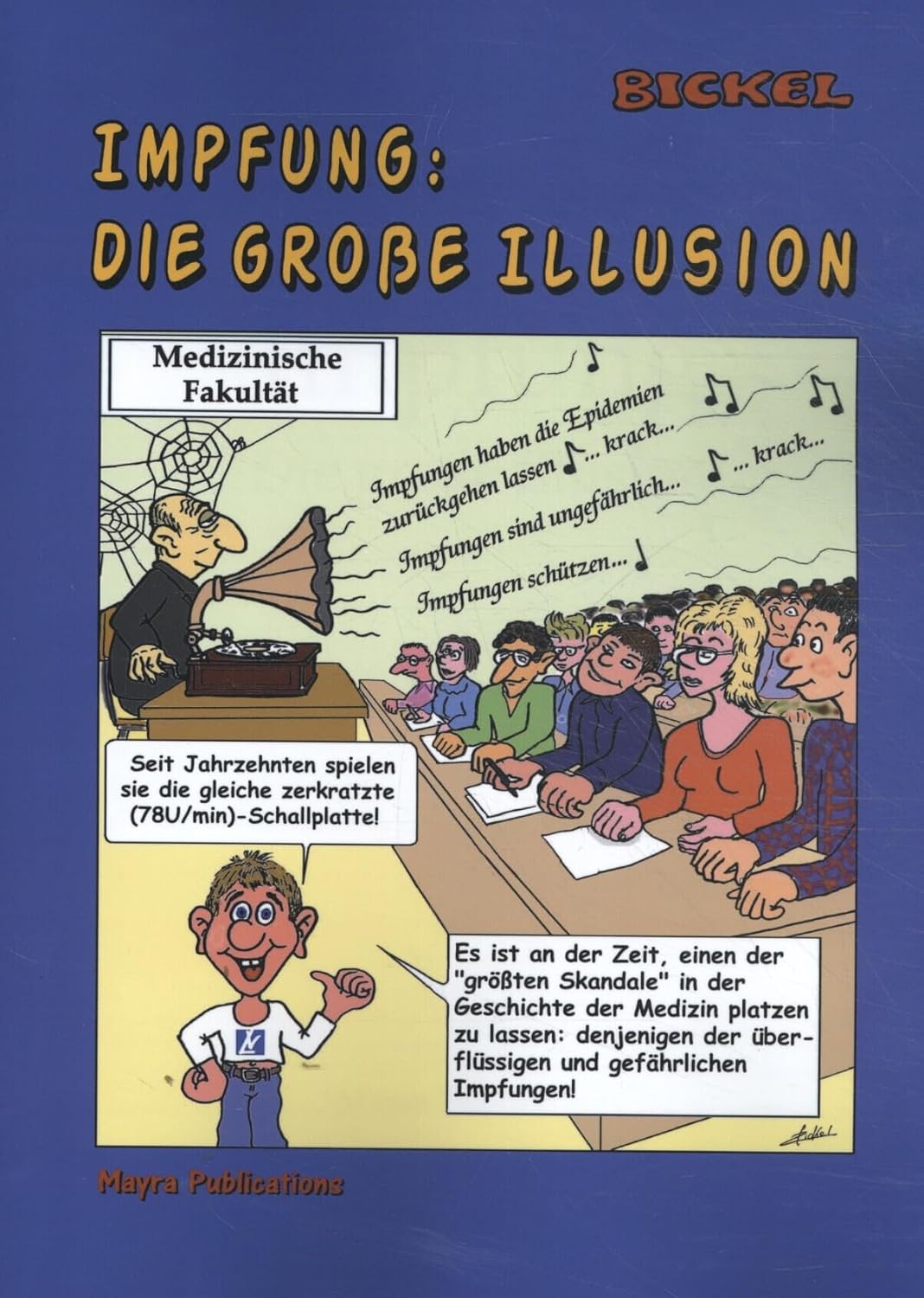 

Impfung : die große Illusion: (Color/Farben Ausgabe) (German Edition) (Mayra Publications)