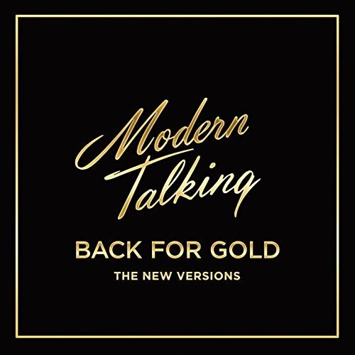 

CD диск Modern Talking: Back For Gold