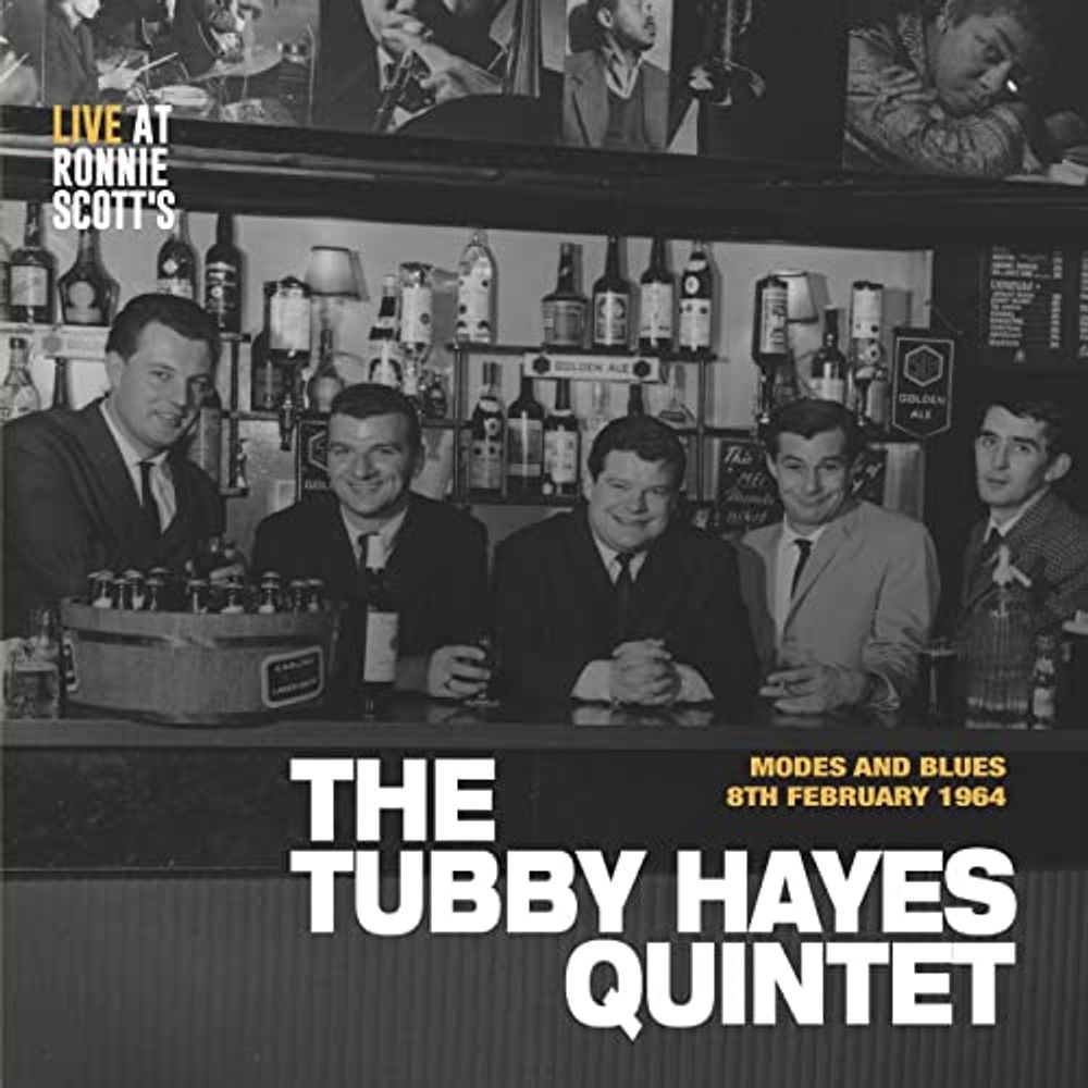 

Виниловая пластинка LP Modes & Blues: Live At Ronnie Scott's, 8th February 1964 - The Tubby Hayes Quintet