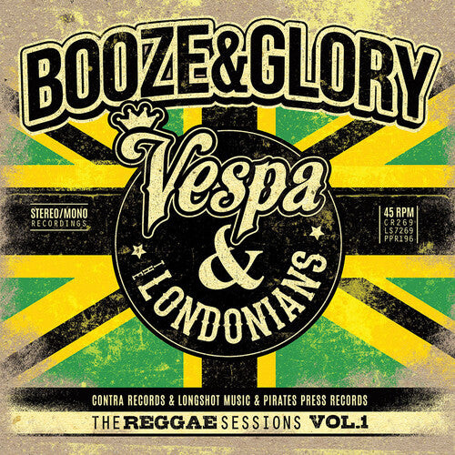 

Сингл 7" Booze & Glory: The Reggae Sessions, Volume 1