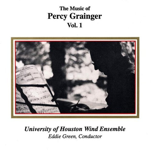 

CD диск Grainger / University of Houston Wind Ensemble: Music of Percy Grainger